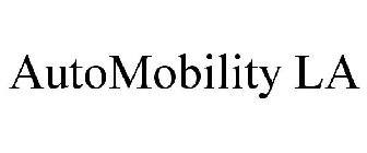 AUTOMOBILITY LA