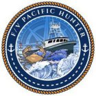 F/V PACIFIC HUNTER