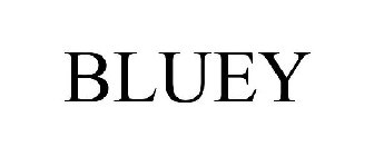 BLUEY