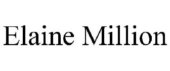 ELAINE MILLION