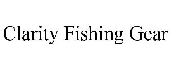 CLARITY FISHING GEAR