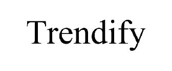 TRENDIFY