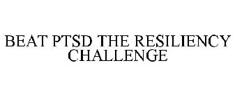 BEAT PTSD THE RESILIENCY CHALLENGE