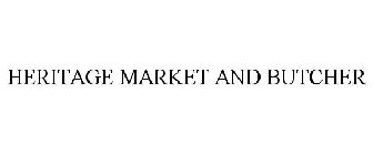 HERITAGE MARKET AND BUTCHER