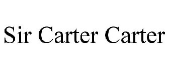 SIR CARTER CARTER