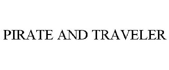 PIRATE AND TRAVELER