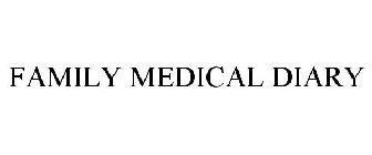 FAMILY MEDICAL DIARY