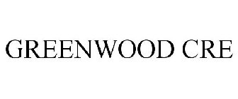 GREENWOOD CRE