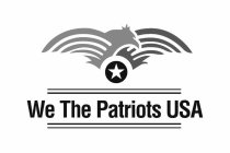 WE THE PATRIOTS USA