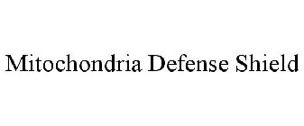 MITOCHONDRIA DEFENSE SHIELD