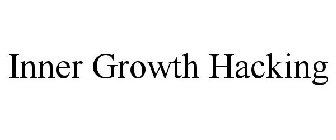 INNER GROWTH HACKING