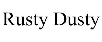 RUSTY DUSTY