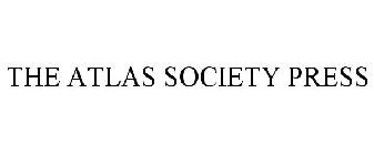 THE ATLAS SOCIETY PRESS