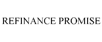 REFINANCE PROMISE