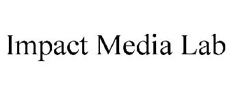 IMPACT MEDIA LAB