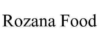 ROZANA FOOD