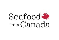 SEAFOOD FROM CANADA
