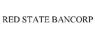 RED STATE BANCORP