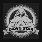 DAWG STAR ESTABLISHED 2011