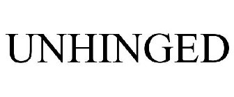UNHINGED
