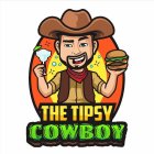 THE TIPSY COWBOY