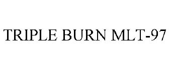 TRIPLE BURN MLT-97