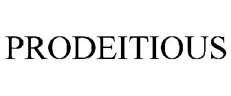 PRODEITIOUS