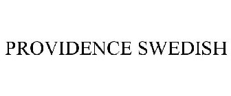 PROVIDENCE SWEDISH