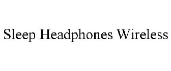 SLEEP HEADPHONES WIRELESS