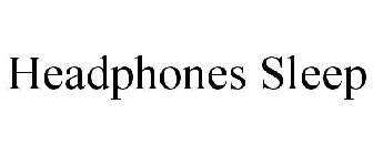 HEADPHONES SLEEP