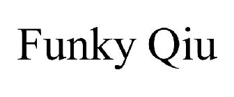 FUNKY QIU