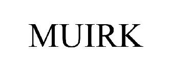 MUIRK