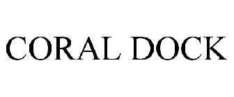 CORAL DOCK