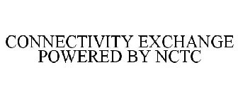 CONNECTIVITY EXCHANGE POWERED BY NCTC