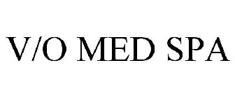 V/O MED SPA