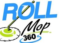 ROLL MOP 360