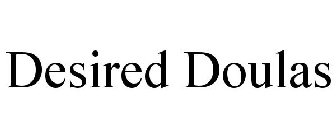 DESIRED DOULAS