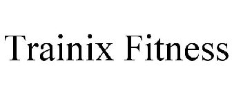 TRAINIX FITNESS