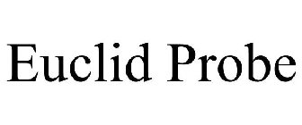 EUCLID PROBE