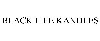 BLACK LIFE KANDLES