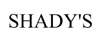 SHADY'S