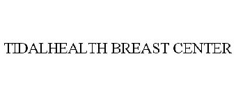 TIDALHEALTH BREAST CENTER