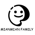 MIANMIAN FAMILY