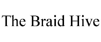 THE BRAID HIVE