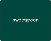 SWEETGREEN