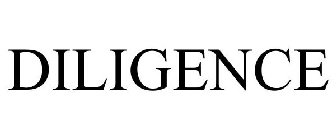 DILIGENCE