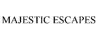 MAJESTIC ESCAPES