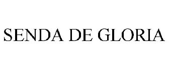 SENDA DE GLORIA