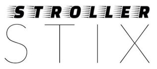 STROLLER STIX