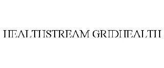 HEALTHSTREAM GRIDHEALTH